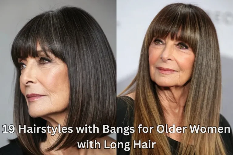 19 Hairstyles with Bangs for Older Women with Long Hair